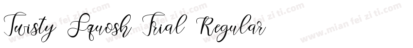 Twisty Squosh Trial Regular字体转换